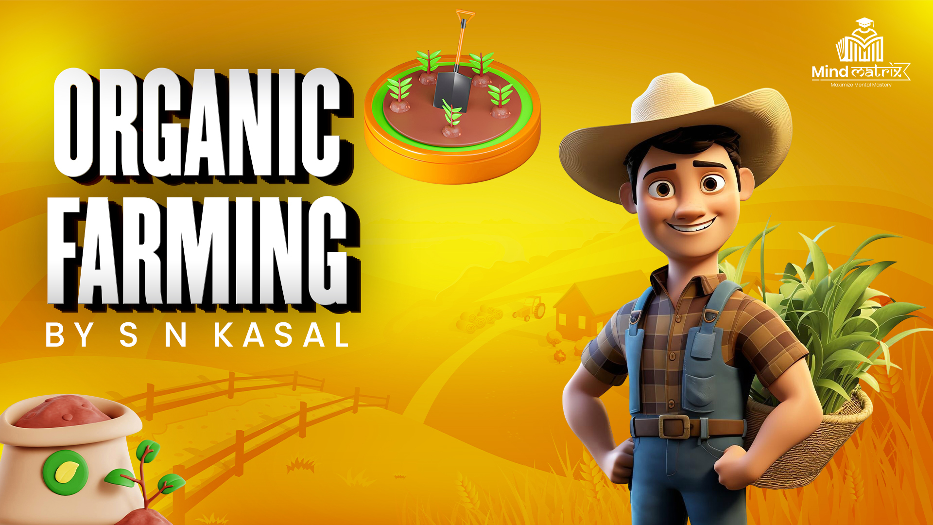 ORGANIC FARMING